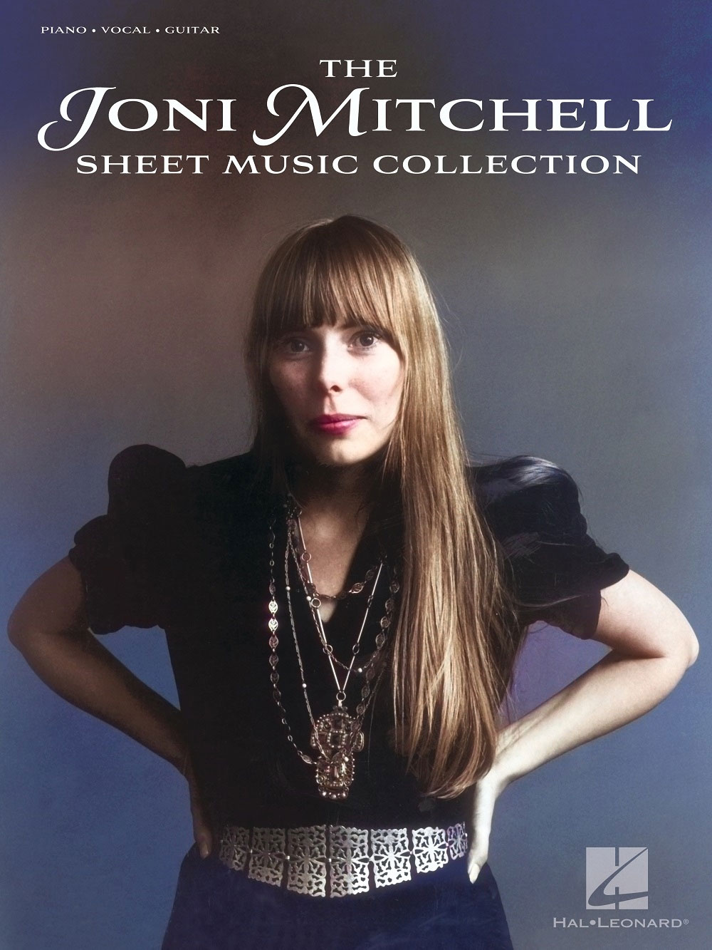 HAL LEONARD The Joni Mitchell Sheet Music Collection