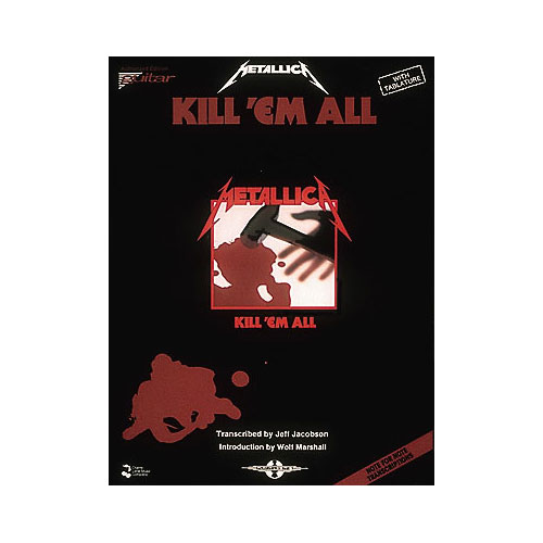 CHERRY LANE Metallica - Kill 'Em All