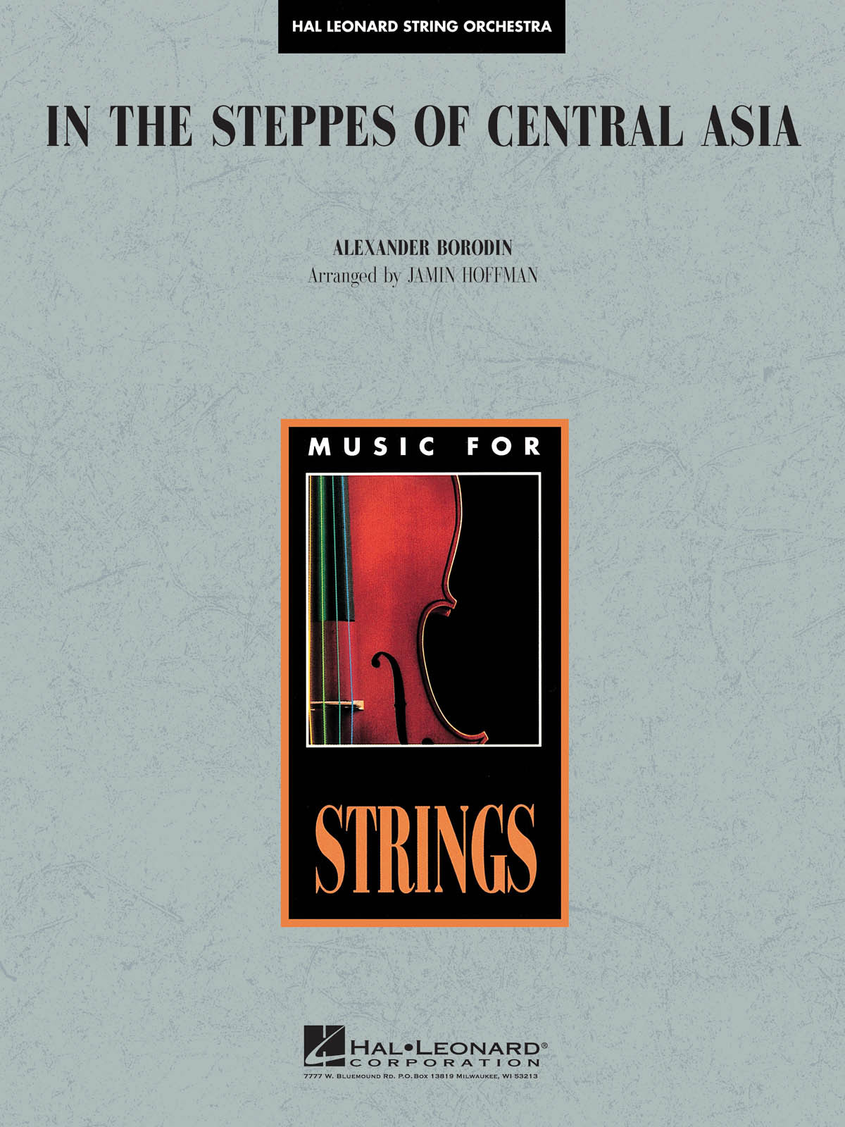 HAL LEONARD In the Steppes of Central Asia