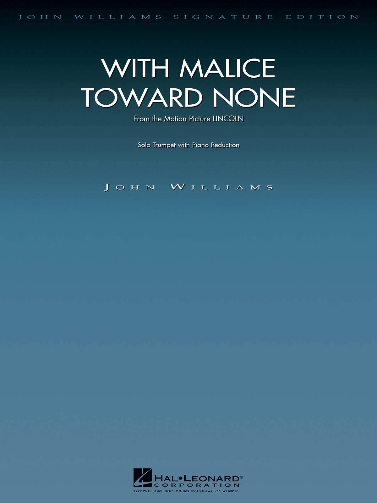 HAL LEONARD With Malice Toward None (from Lincoln)