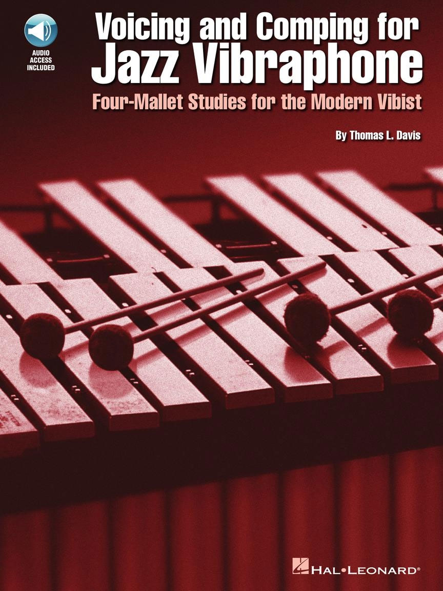 HAL LEONARD Voicing and Comping for Jazz Vibraphone