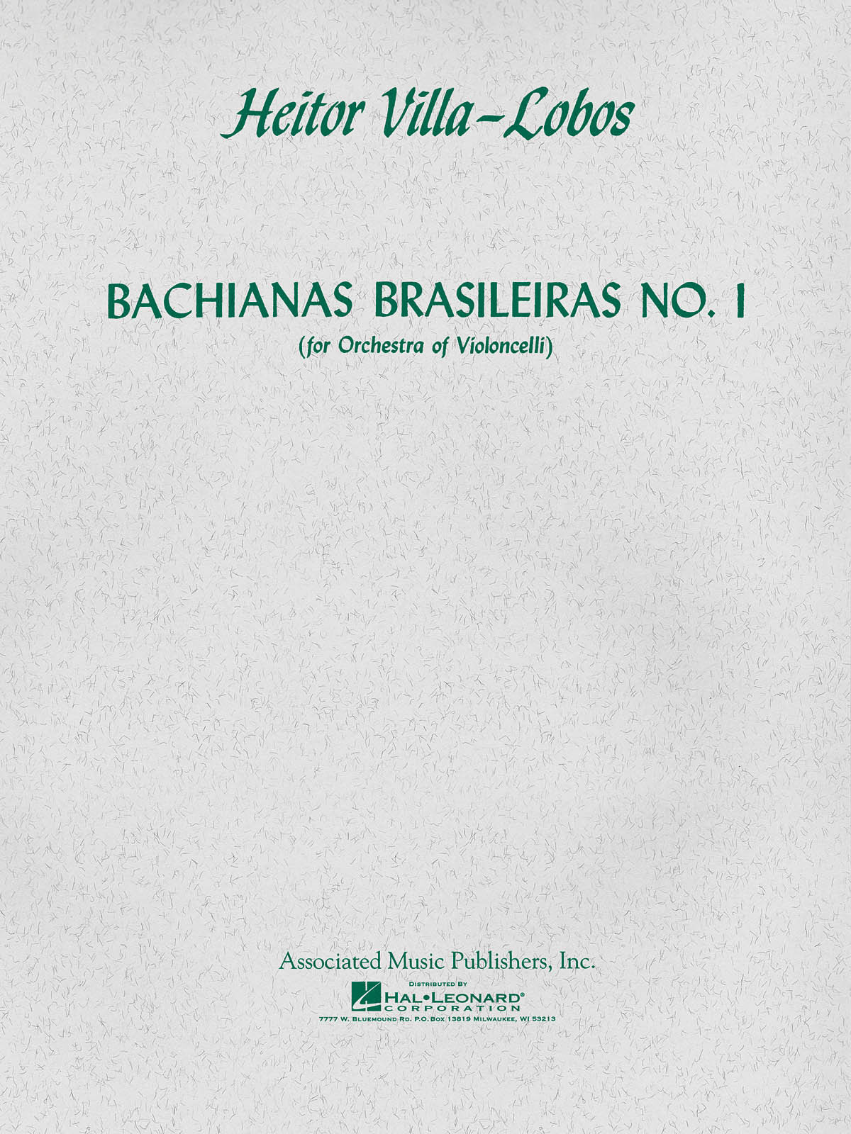ASSOCIATED MUSIC PUBLISHERS, I Bachianas Brasileiras No. 1