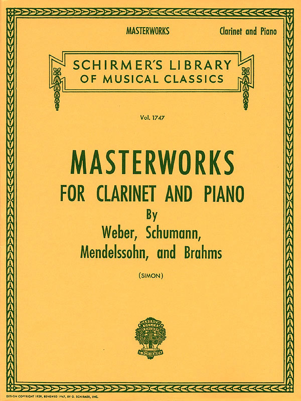 SCHIRMER Masterworks for Clarinet and Piano