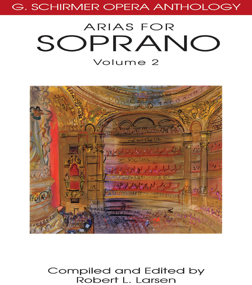 SCHIRMER Arias For Soprano, Vol. 2