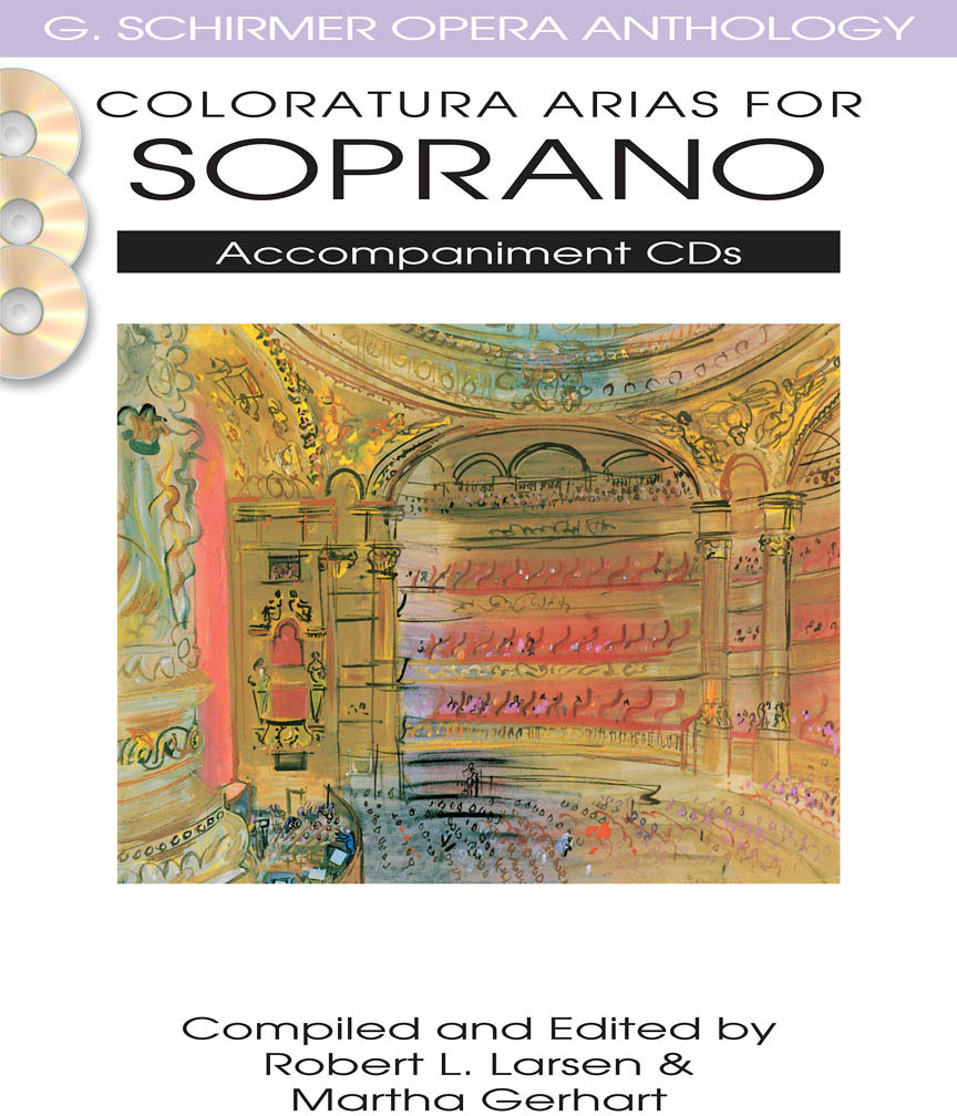 SCHIRMER Coloratura Arias For Soprano - 2 Accompaniment Cds