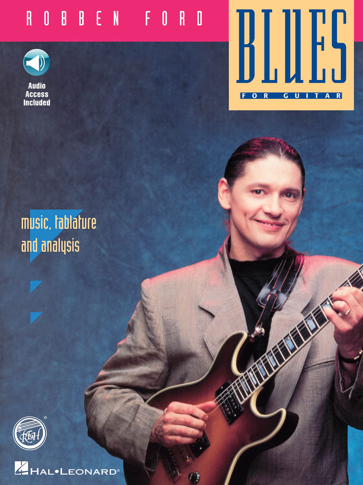 HAL LEONARD Robben Ford: Blues For Guitar