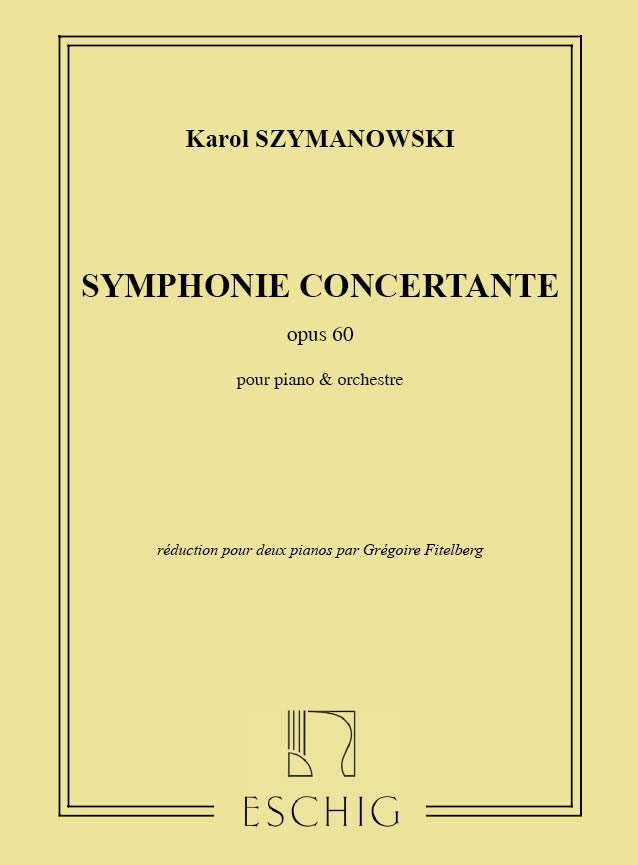 EDITION MAX ESCHIG Symphonie Concertante (Pour Piano Et Orchestre)