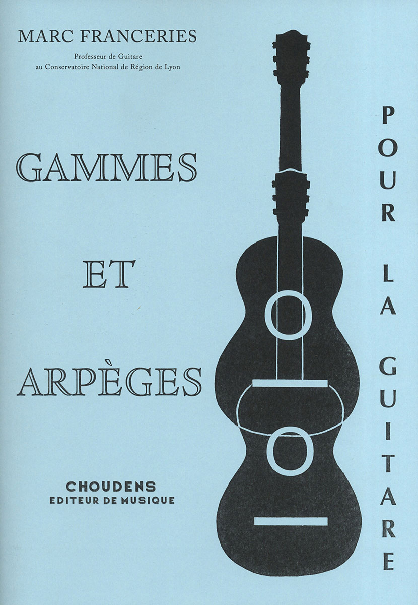 CHOUDENS Gammes Et Arpèges Pour La Guitare