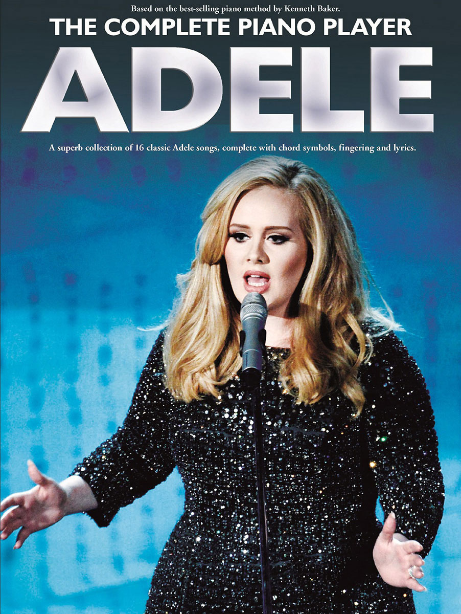 WISE PUBLICATIONS The Complete Piano Player: Adele