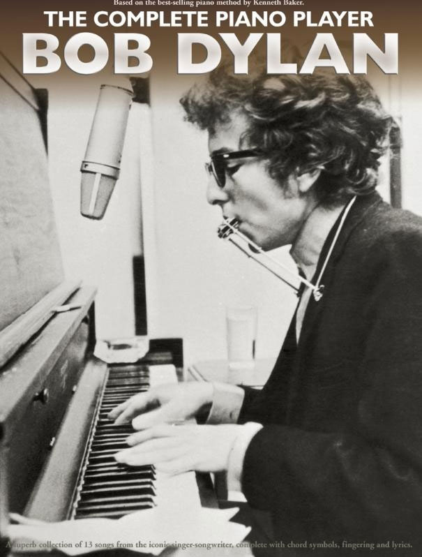 WISE PUBLICATIONS The Complete Piano Player: Bob Dylan