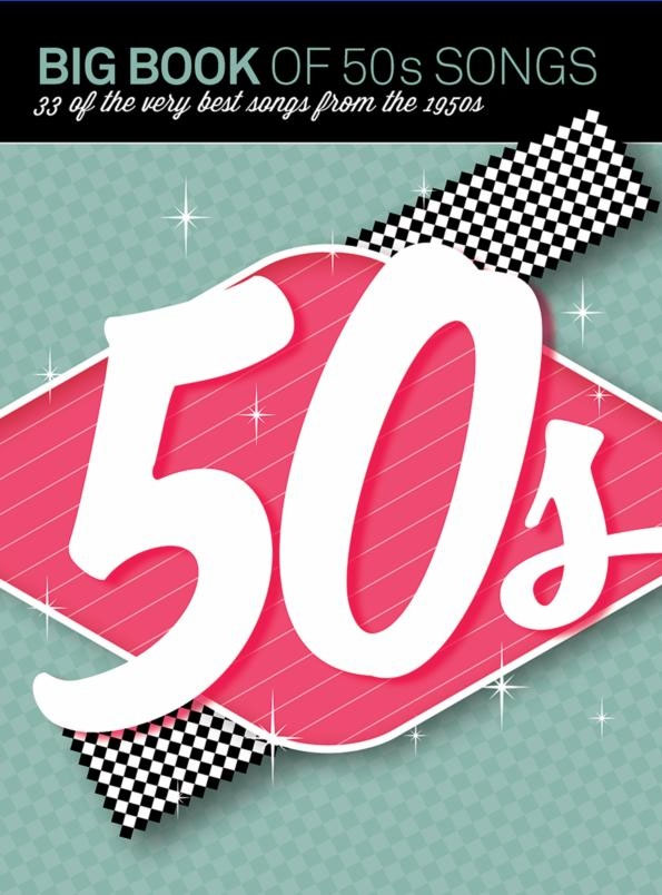 WISE PUBLICATIONS Big Book Of 50s Songs (PVG)