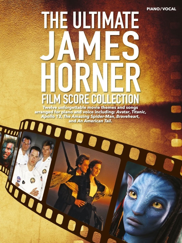 WISE PUBLICATIONS The Ultimate James Horner Film Score Collection