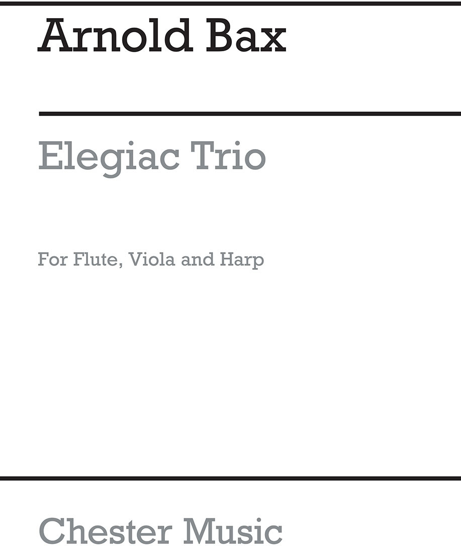 CHESTER MUSIC Elegiac Trio