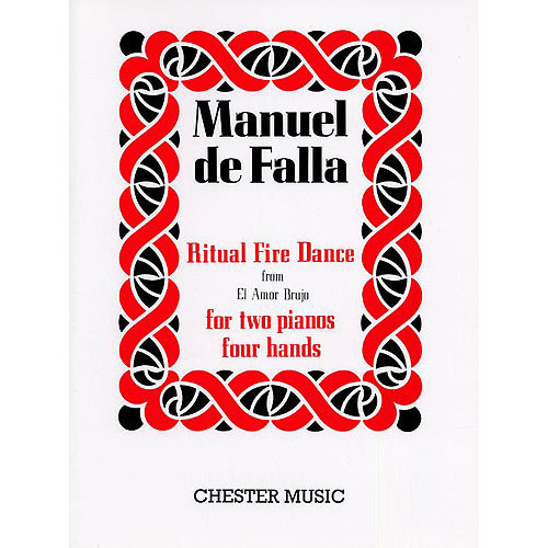 CHESTER MUSIC Ritual Fire Dance (El Amor Brujo) For 2 Pianos