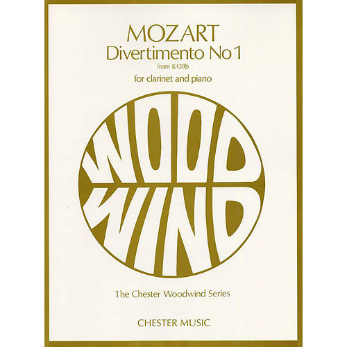 CHESTER MUSIC Divertimento No.1 Kv439b