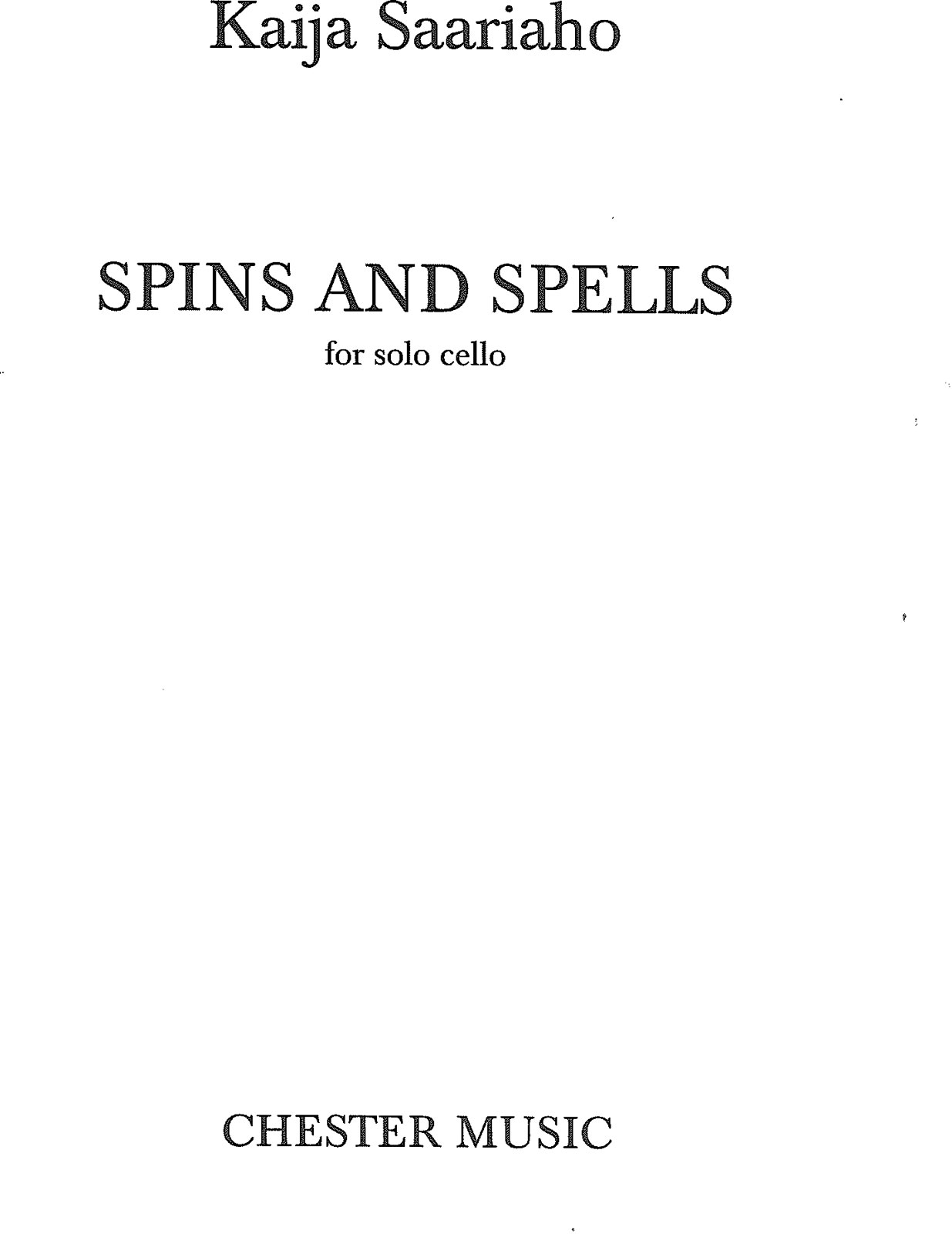 CHESTER MUSIC Spins And Spells