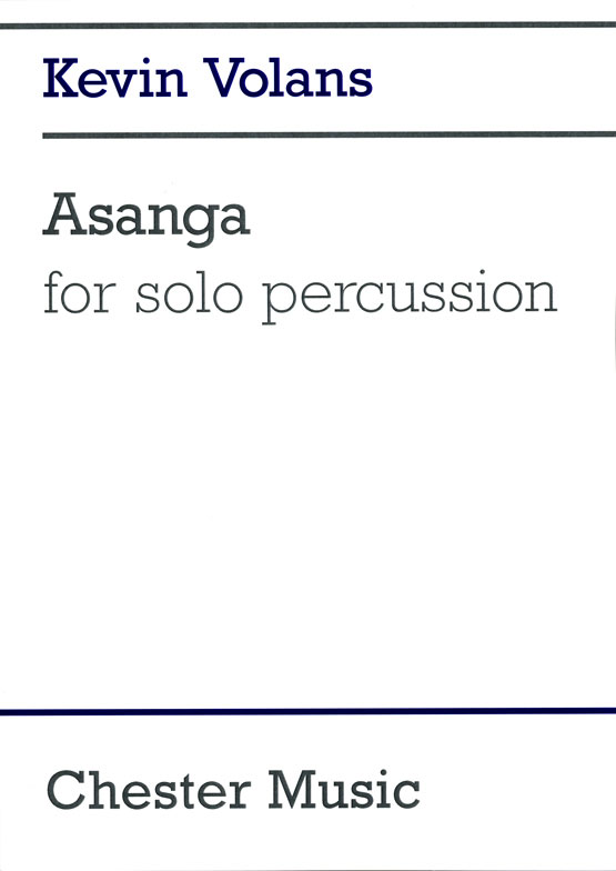 CHESTER MUSIC Asanga For Solo Percussion
