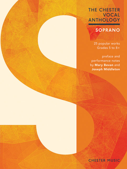 CHESTER MUSIC The Chester Vocal Anthology: Soprano
