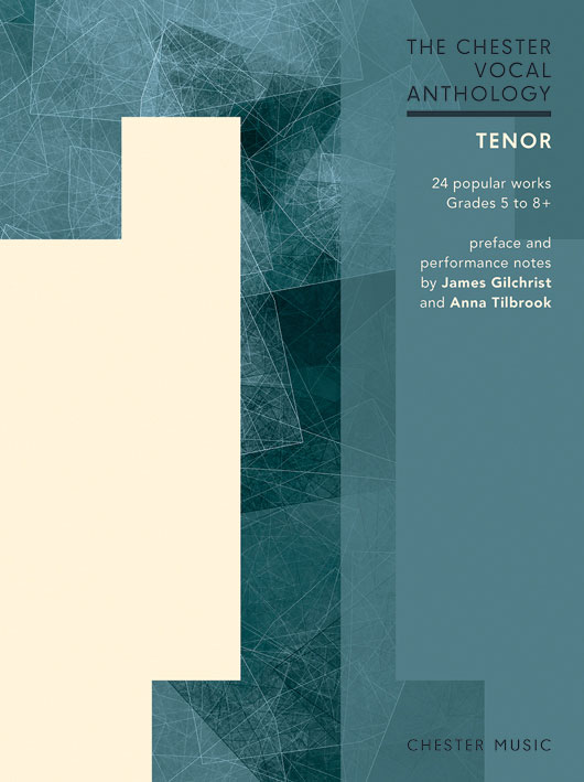 CHESTER MUSIC The Chester Vocal Anthology: Tenor