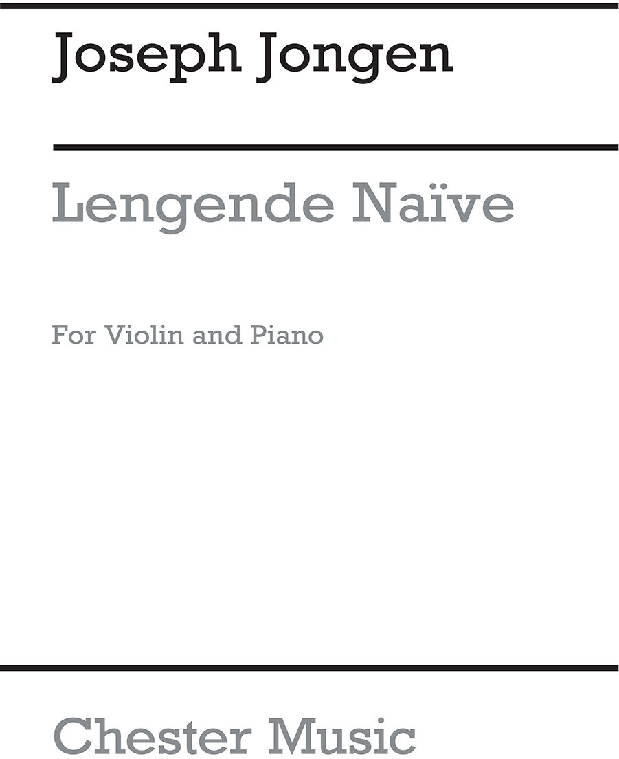 CHESTER MUSIC Legende Naive Op.59