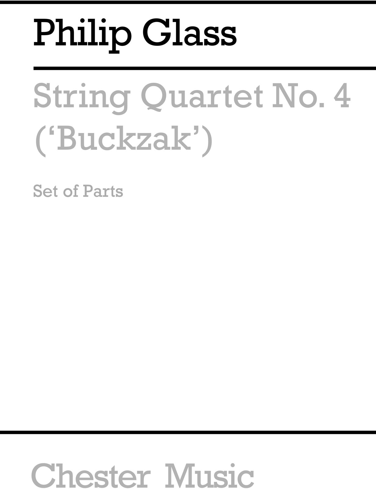 CHESTER MUSIC String Quartet No.4 'Buczak'
