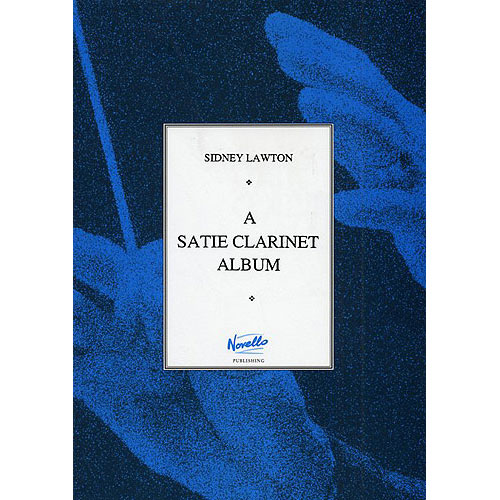 NOVELLO A Satie Clarinet Album