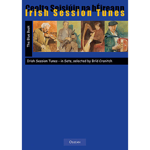 OSSIAN PUBLICATIONS Irish Session Tunes: Blue Book