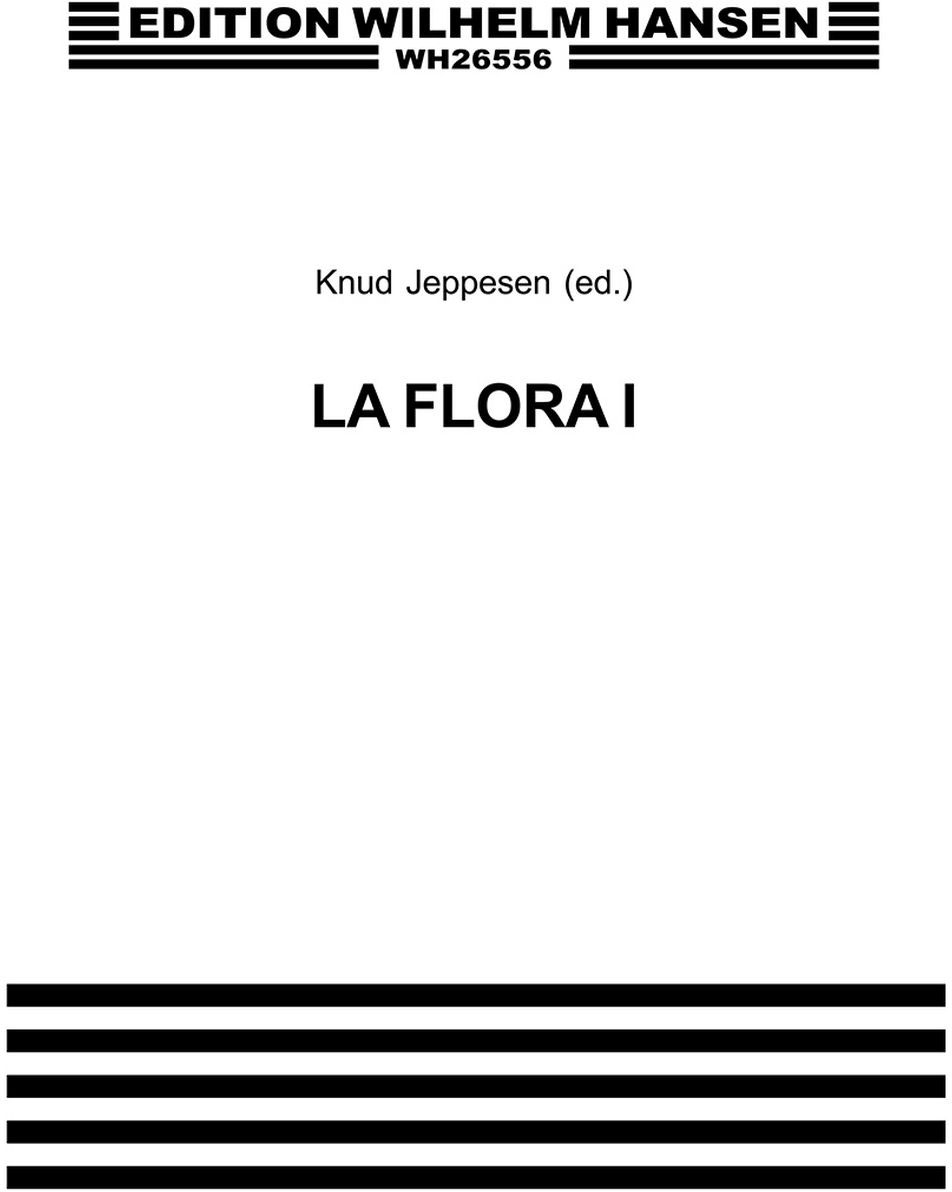 WILHELM HANSEN La Flora - Volume 1