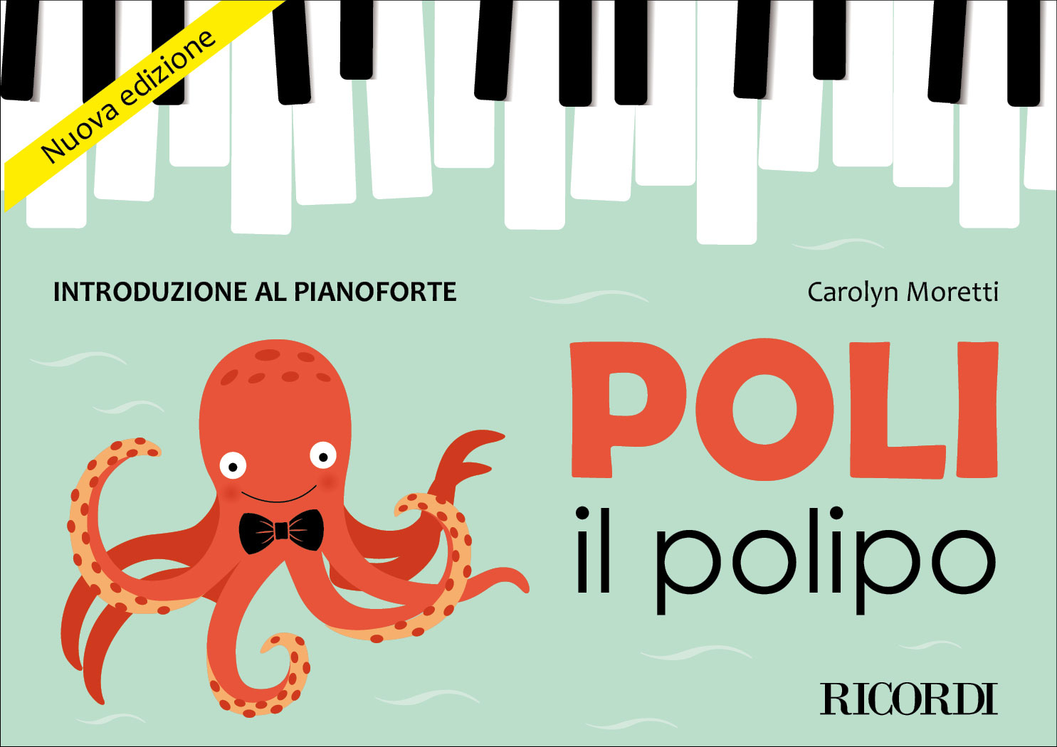 RICORDI Poli il polipo - Introduzione al pianoforte