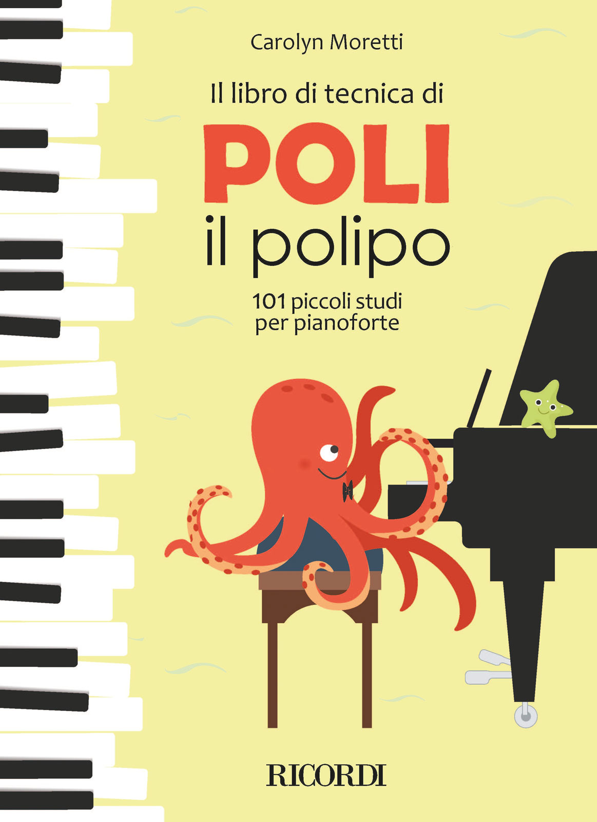 RICORDI Il libro di tecnica di Poli il polipo