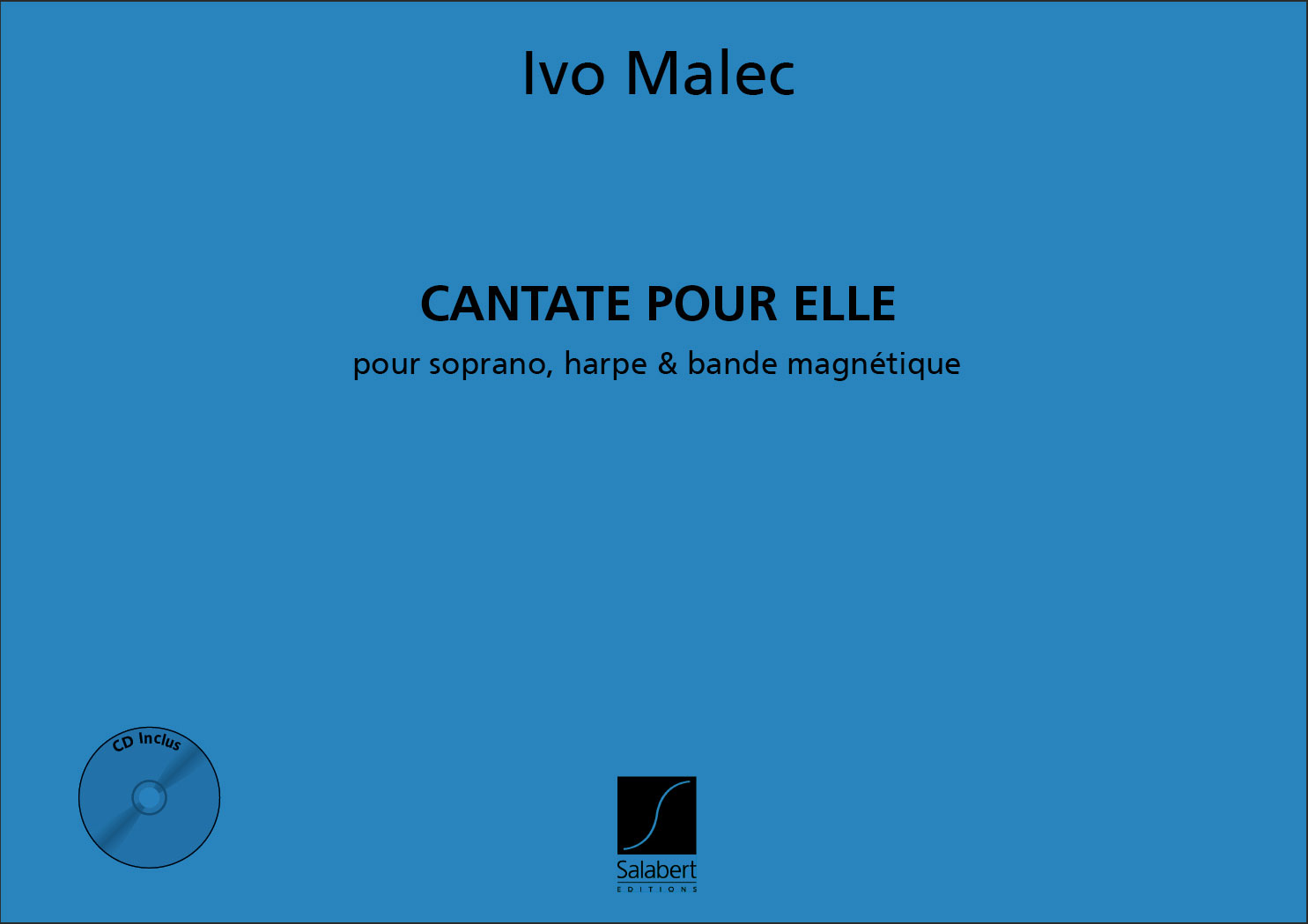 SALABERT Cantate Pour Elle Sop. Voix Harpe Et Bande