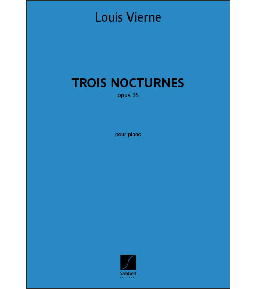 SALABERT 3 Nocturnes opus 35