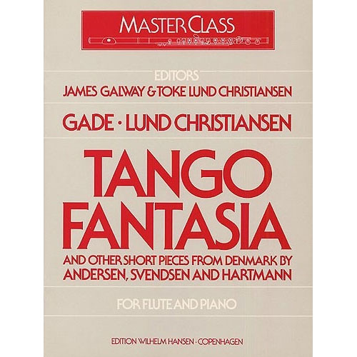 WILHELM HANSEN Tango Fantasia And Other Short Pieces