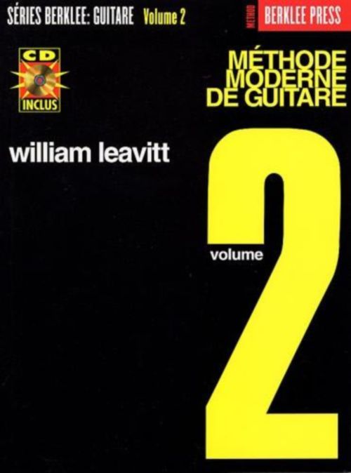 BERKLEE Leavitt William G. - Methode Moderne De Guitare Vol.2 + CD