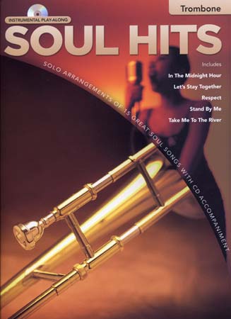 HAL LEONARD INSTRUMENTAL PLAY ALONG SOUL HITS TROMBONE + CD