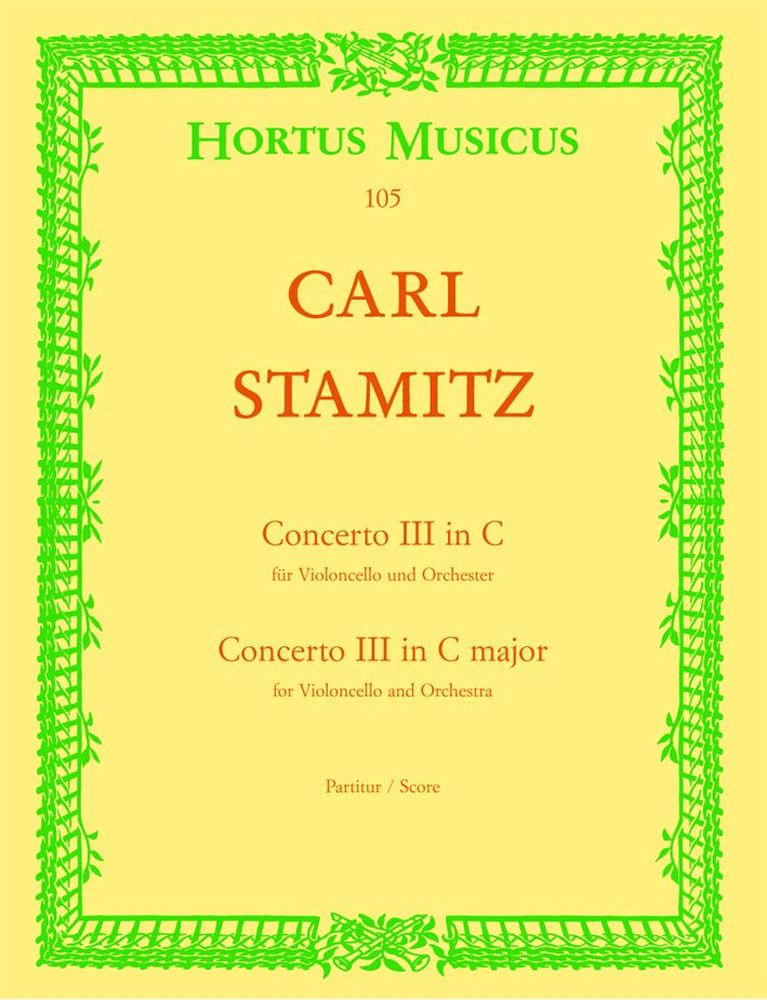 BARENREITER Stamitz Carl - VIOLONCELLO-konzert NR.3 Fur Den Konig Von Preussen C-dur - Conducteur
