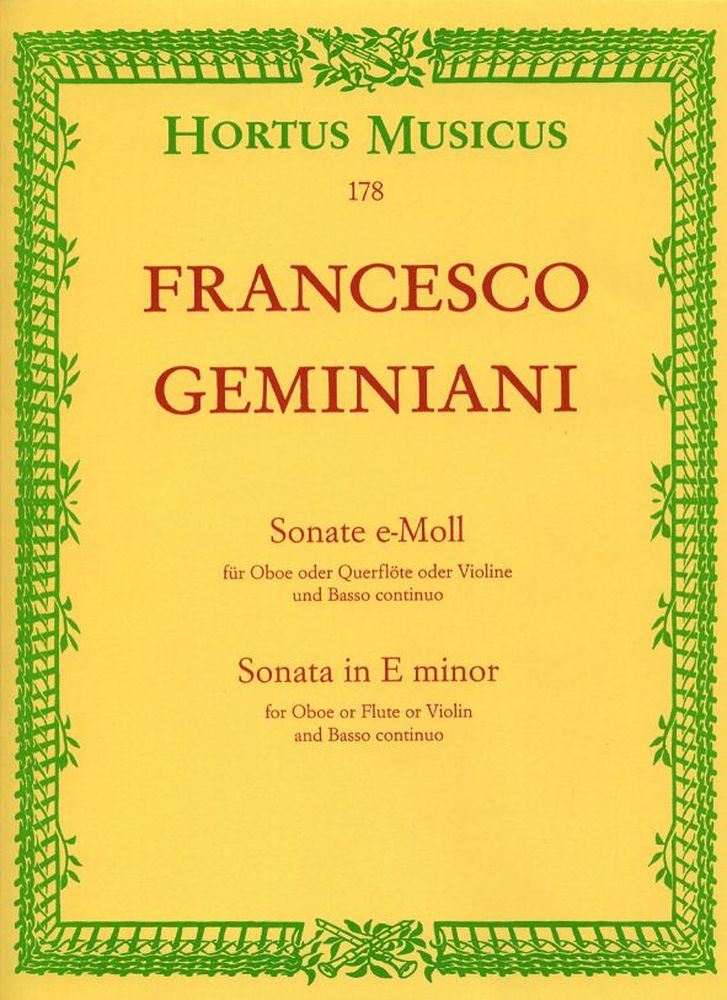 BARENREITER GEMINIANI F. - SONATE E MINOR - OBOE OR FLUTE OR VIOLIN, BASSO CONTINUO