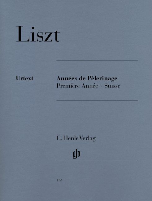 HENLE VERLAG Liszt F. - Annees De Pelerinage, Premiere Annee - Suisse