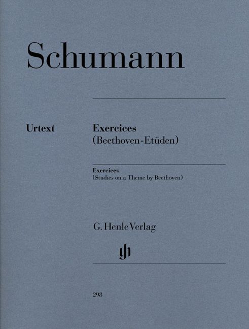 HENLE VERLAG SCHUMANN R. - EXERCICES - STUDIES IN FORM OF FREE VARIATIONS ON A THEME BY BEETHOVEN (FIRST EDITION