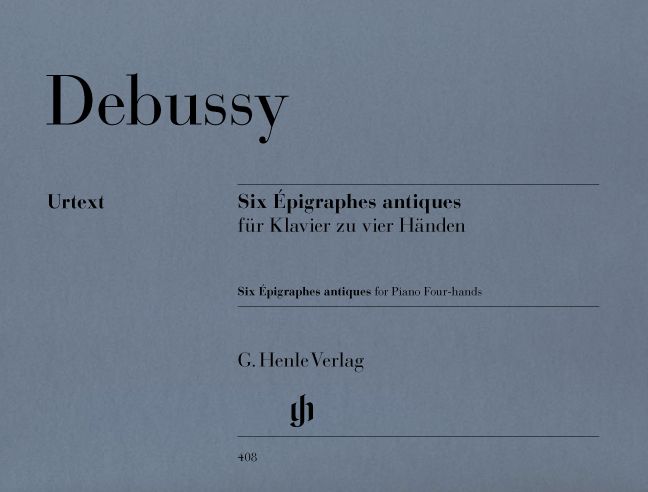 HENLE VERLAG DEBUSSY C. - SIX EPIGRAPHES ANTIQUES