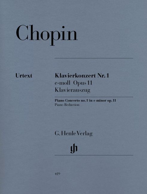 HENLE VERLAG CHOPIN F. - CONCERTO FOR PIANO AND ORCHESTRA NO. 1 E MINOR OP. 11