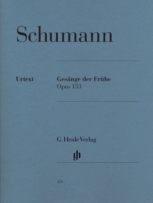 HENLE VERLAG Schumann R. - Gesange Der Fruhe Op. 133