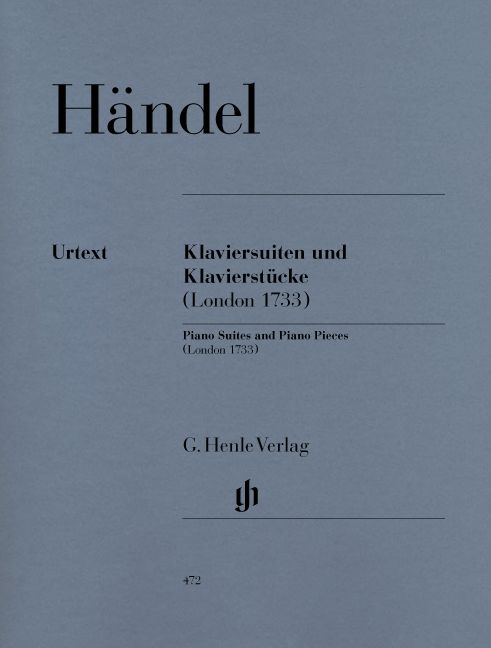 HENLE VERLAG Haendel G.H. - Piano Suites And Pieces (london 1733)