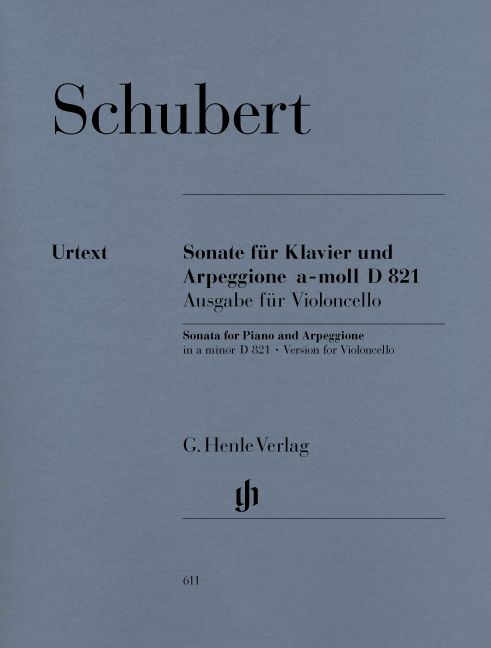 HENLE VERLAG SCHUBERT F. - SONATA FOR PIANO AND ARPEGGIONE A MINOR D 821 (OP. POST.) (VERSION FOR VIOLONCELLO)