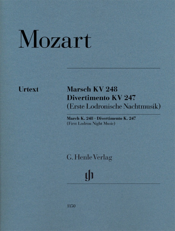 HENLE VERLAG MOZART W.A. - MARSCH KV 248 / DIVERTIMENTO KV 247 (ERSTE LODRONISCHE NACHTMUSIK)