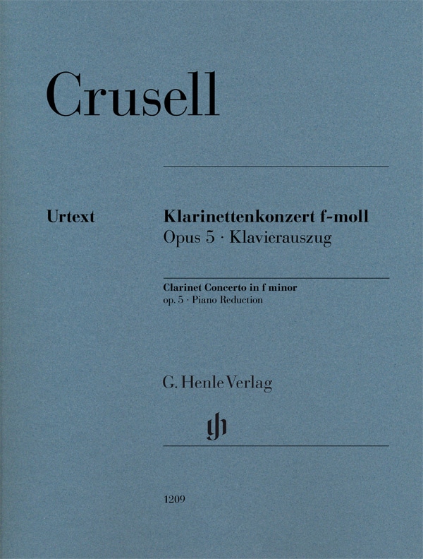 HENLE VERLAG CRUSELL B.H. - CLARINET CONCERTO IN F MINOR OP.5 - CLARINETTE & PIANO 