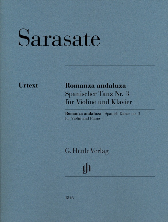 HENLE VERLAG SARASATE PABLO - ROMANZA ANDALUZA - SPANISH DANCE no.3 - VIOLON & PIANO