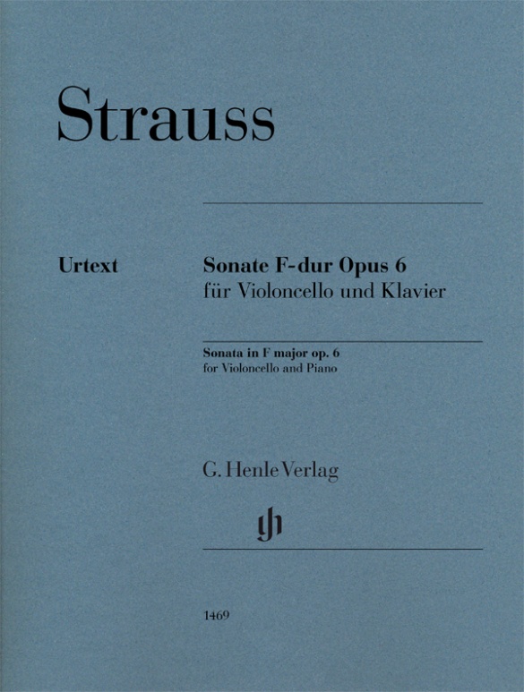 HENLE VERLAG Strauss Richard - Sonate En Fa Majeur Op.6 - Violoncelle & Piano