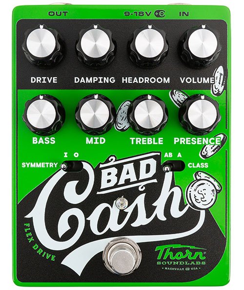 THORN SOUNDLABS Bad Cash, Flexible Drive