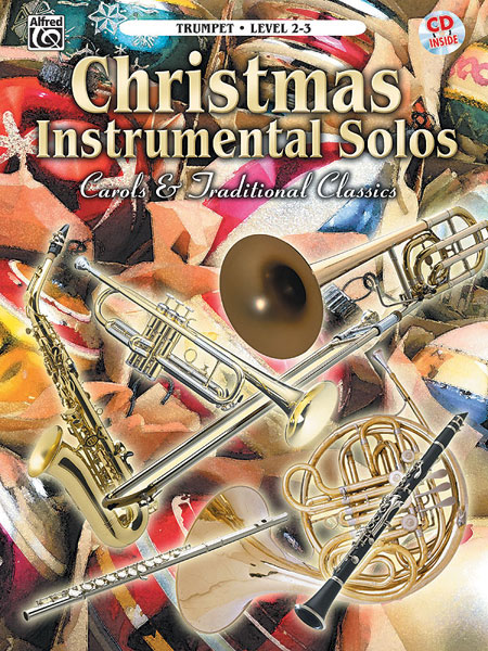 ALFRED PUBLISHING CHRISTMAS SOLOS CAROLS - TRUMPET AND PIANO